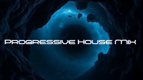 Progressive House Mix