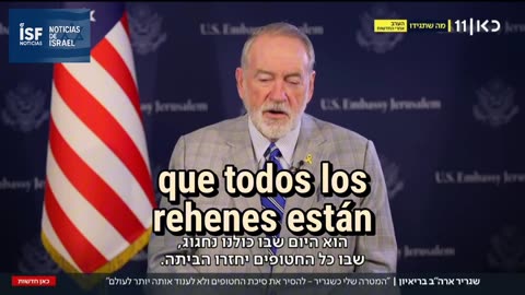 Entrevista Exclusiva con el Embajador de EE.UU. UU. Mike Huckabee: "Hamás no tiene futuro en Gaza"