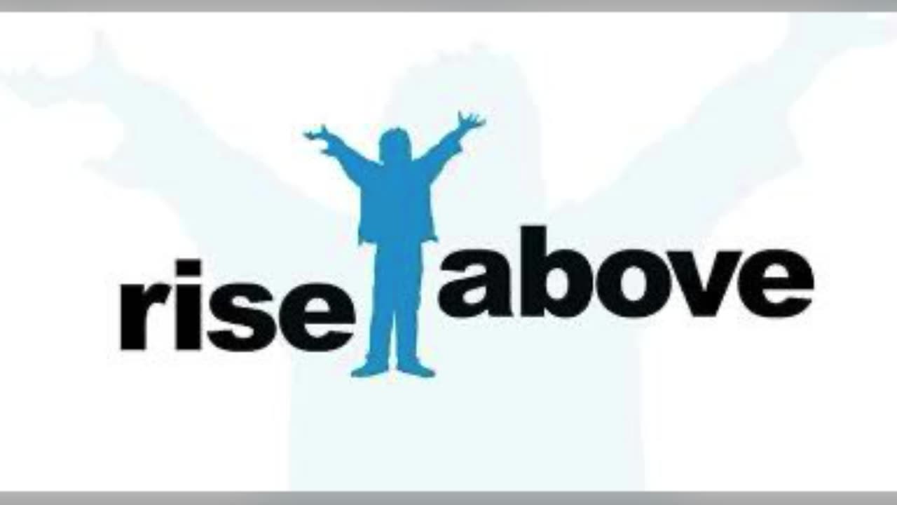 Rise Above