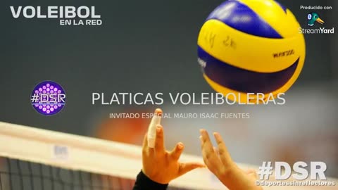 Mauro Isaac Fuentes en Platicas Voleiboleras...