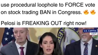 "Pelosi Is Freaking Out”: GOP Rep Moves to Force Vote on Congressional Insider Trading