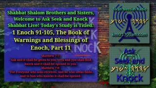 1 Enoch - 91-105 - The Book of Warnings and Blessins of Enoch - Part 11