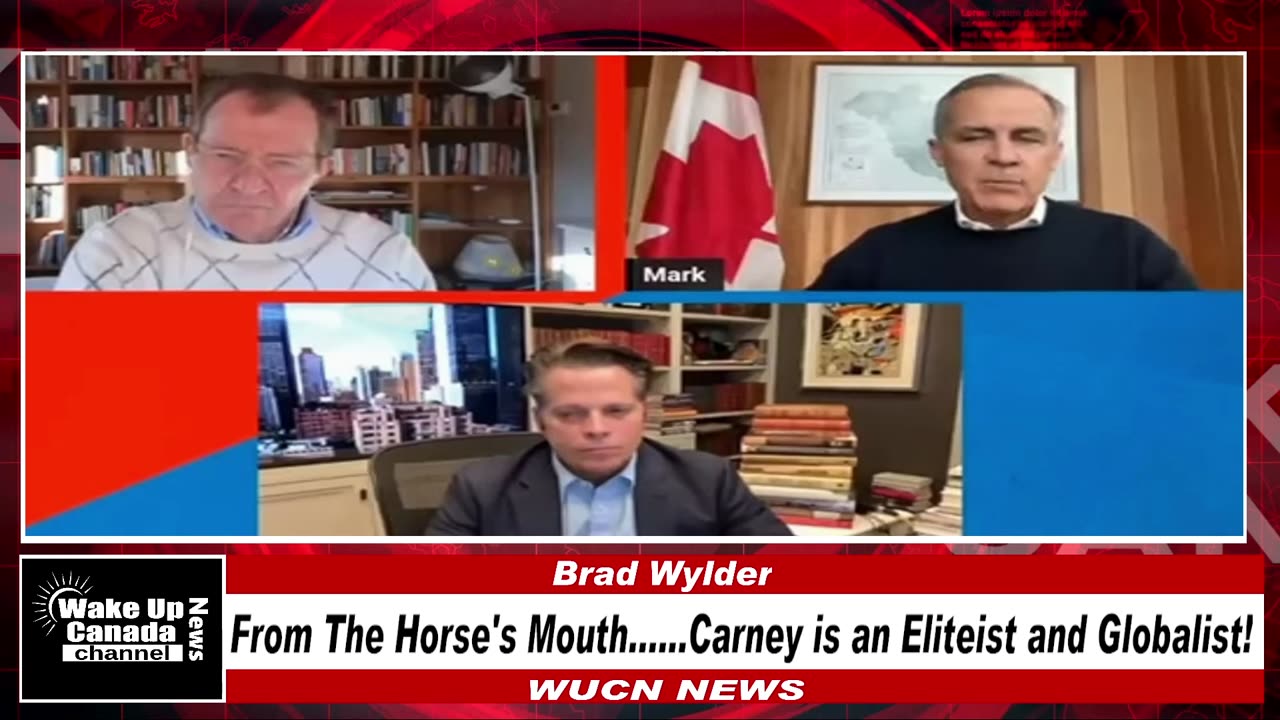WUCN-Epi #254 - From The Horses Mouth......Carney Is An Elitist and Globalist