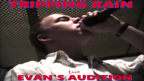 Tripping Rain - "Five To One" - LIVE Evan's Audition - [Acid Rock]