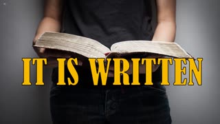 It Is Written (December 20, 2018)