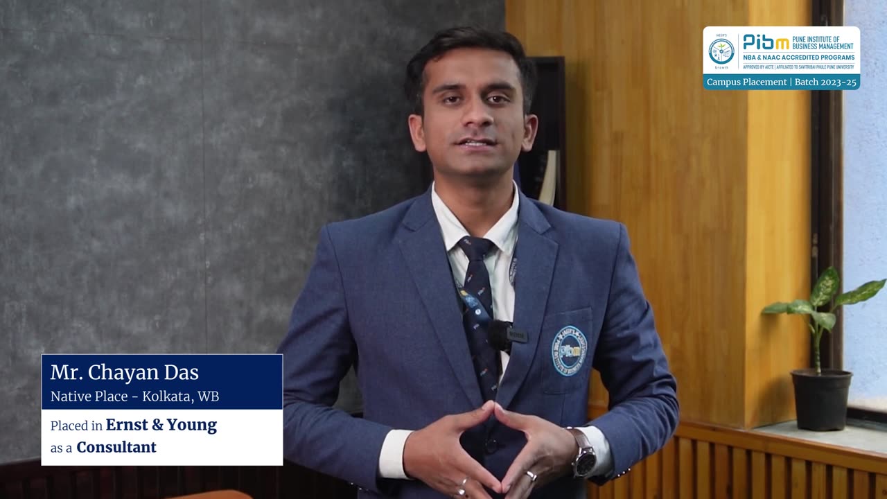 Batch 2023-25 Placements - Mr. Chayan Das | EY | PIBM Pune