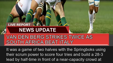Van Den Berg Strikes Twice as South Africa Beat it