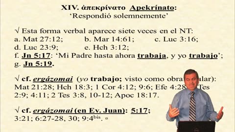 Apekrínato y Ergázomai / Voces bíblicas originales