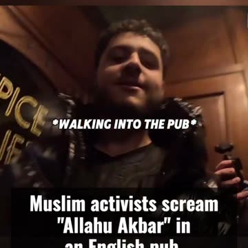 Muslim activists scream "Allahu Akbar" at customers of the Spice Of Life pub in London.