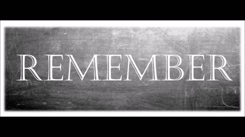 Remember
