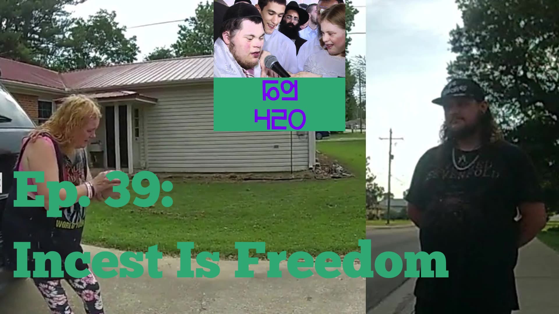 Ep. 39: Incest Is Freedom