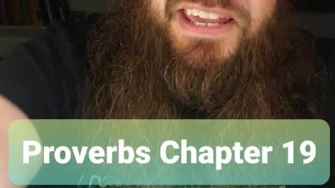 Reading Proverbs Chapter 19