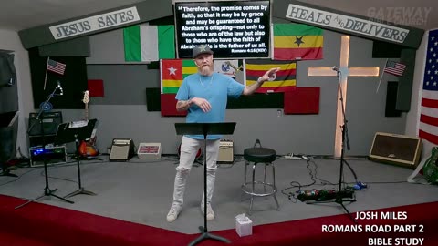 Romans Road 2 JOSH MILES) Gateway Bible Church 9am 2025-07-27