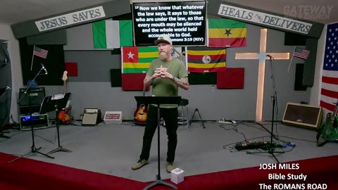 JOSH MILES Bible Study, The ROMANS ROAD 9am 2025-07-20
