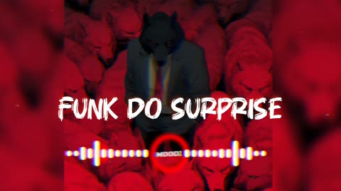 Funk do surprise remix slowed and reverb music