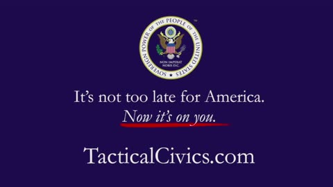 Introduction To Tactical Civics™ 2