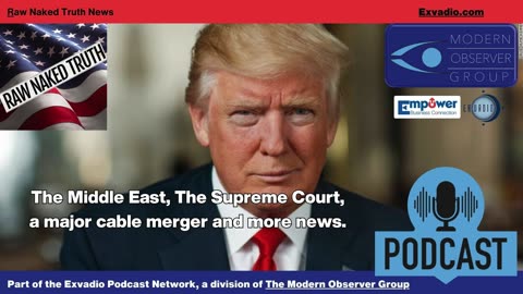 Raw Naked Truth News - 5.16.25 - Middle East and more - Ep 613