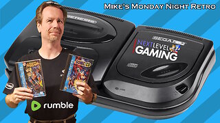 NLG's Mike's Monday Night Retro: Fun with the Sega CD!