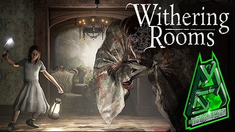 WITHERING ROOMS LiveScream - Mind Games