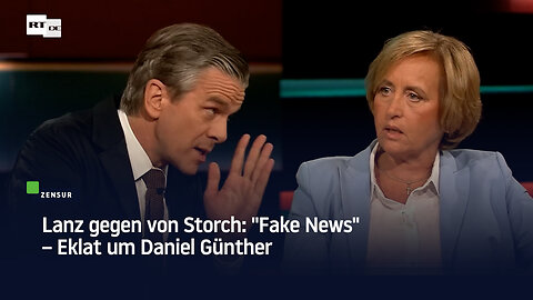 Lanz gegen von Storch: "Fake News" – Eklat um Daniel Günther