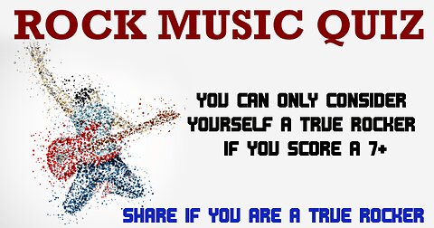 Only share if you are a true rocker and scored a 7+