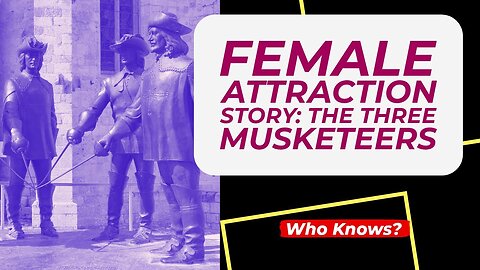 The Three Musketeers 🤺 | Female Attraction on Semen Retention