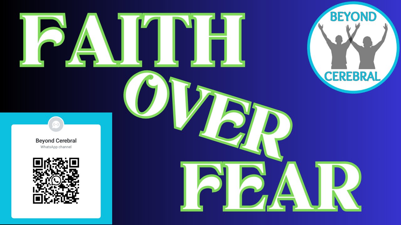 Faith Over Fear