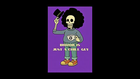 Brook is Just a Chill Guy #onepiece #strawhats #eloypiece #chillguy