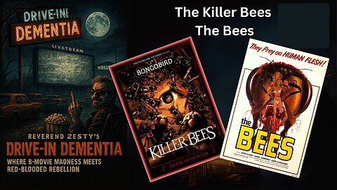 Drive-In Dementia: The Killer Bee's & The Bee's