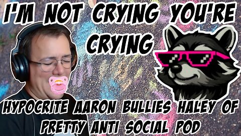 I'm Not Crying, You're Crying. Hypocrite Aaron Imholte Bullies Haley of PASP for Crying 9/17/25