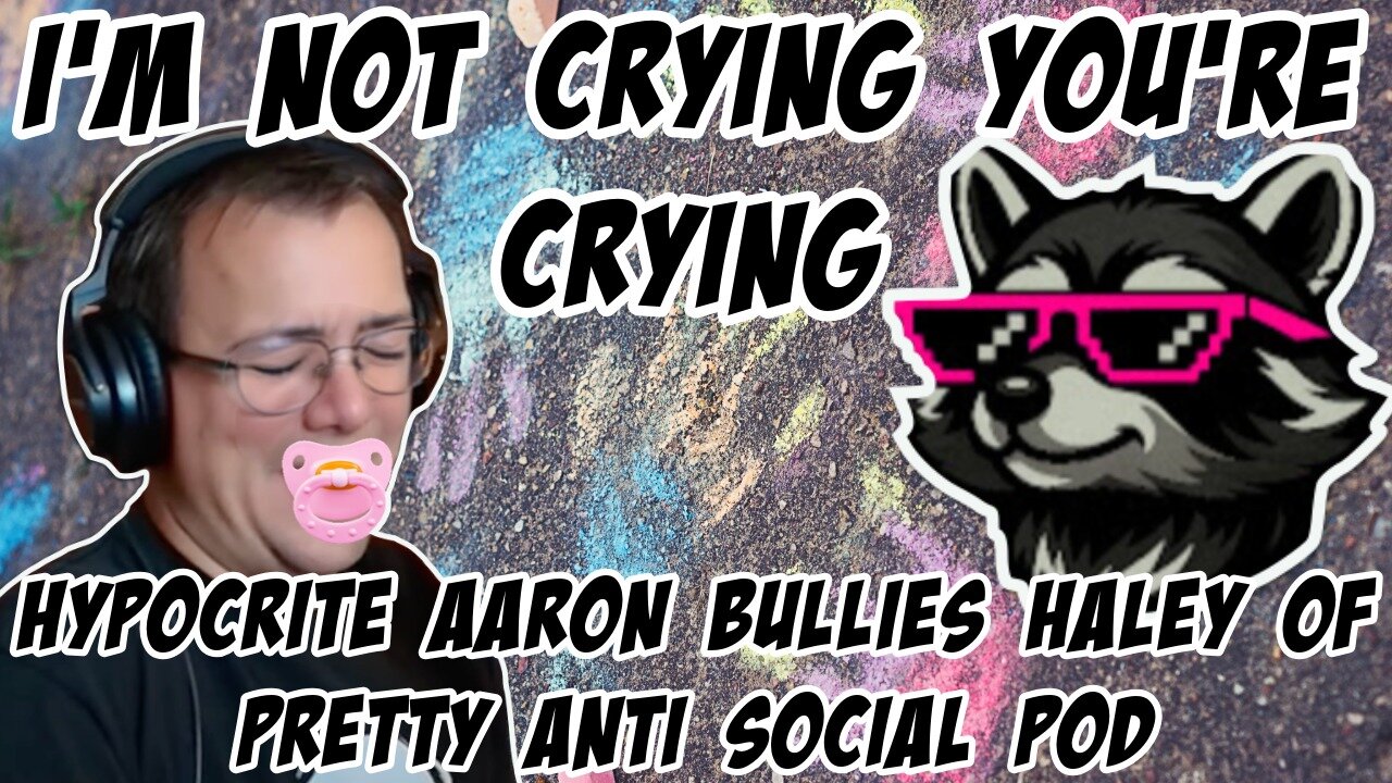 I'm Not Crying, You're Crying. Hypocrite Aaron Imholte Bullies Haley of PASP for Crying 9/17/25