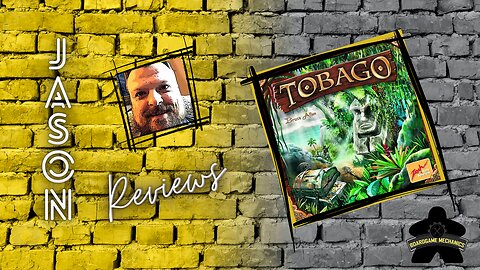The Boardgame Mechanics Review Tobago