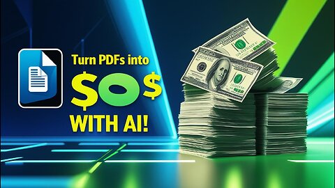 Turn PDFs into Money with This AI Tool!