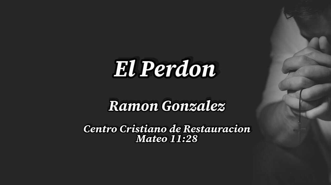 El Perdon | Ramon Gonzalez