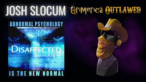 Josh Slocum - Disaffected in the Culture War