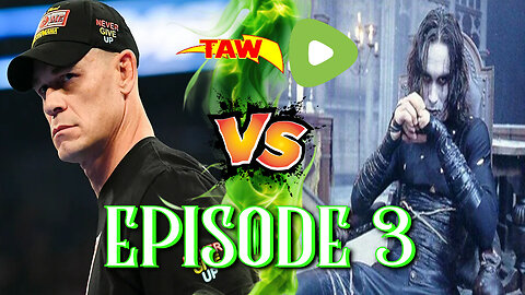 TAW Rumble Episode 3