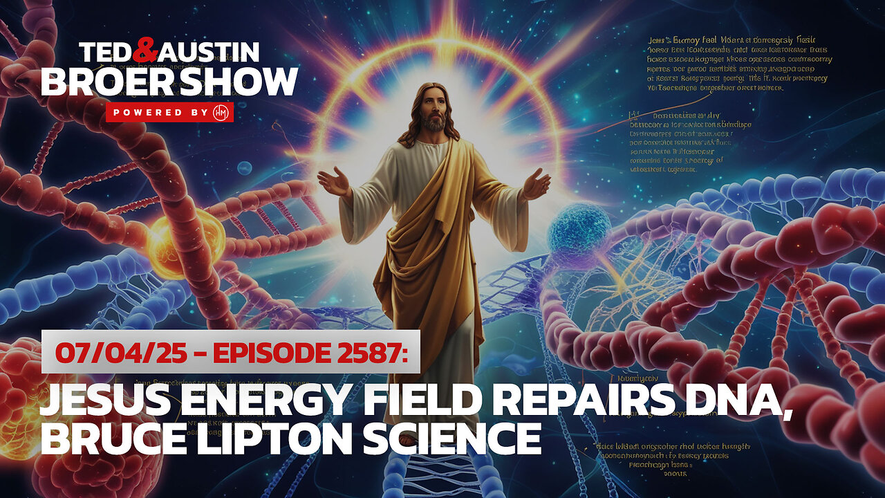 07/04/25 Applied Epigenetics: Christ's Blood Restores DNA, Holy Spirit Heals Cellular Damage Negative