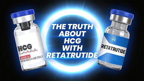 The Truth About HCG With Retatrutide