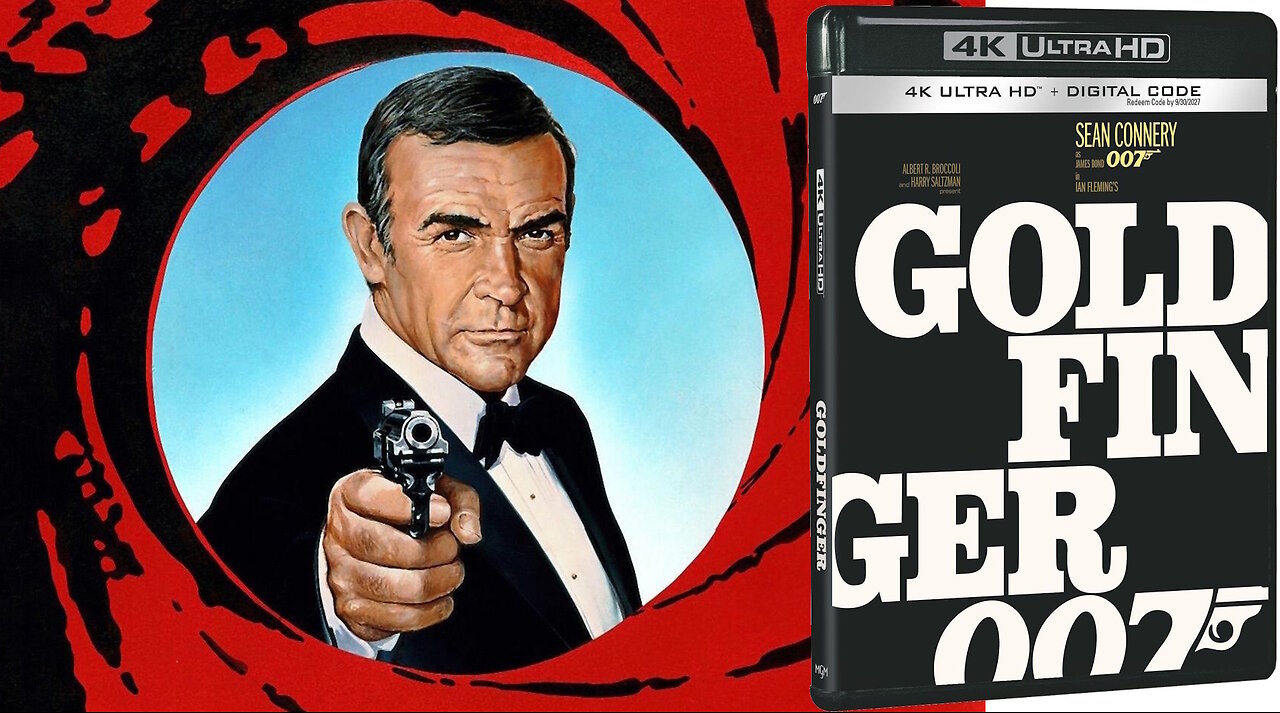 Goldfinger [James Bond 4K UHD + Digital] Sean Connery