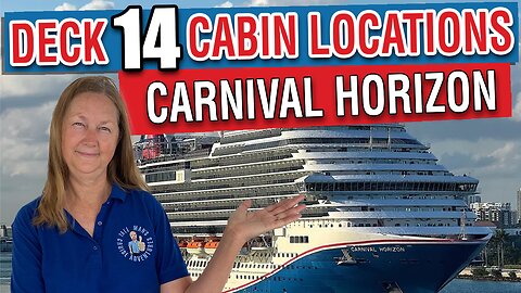 Where Are the Cabins on Deck 14? | Carnival Horizon Layout Guide