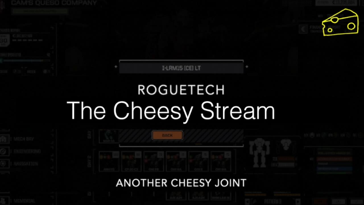 Roguetech - A Cheesy Joint