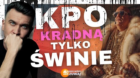 Marek Miśko - AFERA FINANSOWA Z KPO! (08.08.2025)