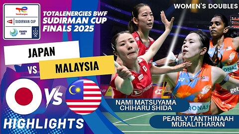 Matsuyama/Shida (JPN) vs Tan/Thinaah (MAS) - Day5 | BWF Sudirman Cup Finals 2025