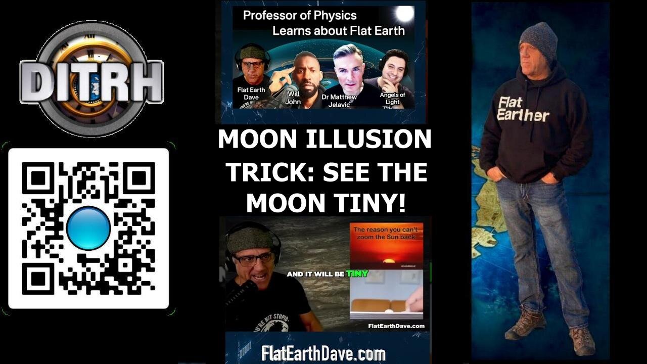 [May 5, 2025] Moon Illusion Trick: See the Moon Tiny! - The Way Of Will John #143 [DITRH]