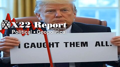 X22 Report. Trump News. And We Know. Sg Anon. Restored Republic ~ 3688F