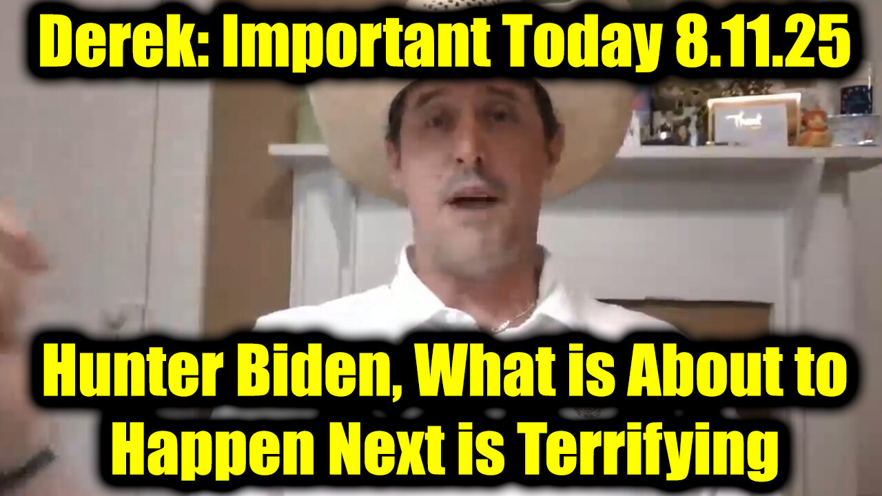 Important Today Aug 11 - Hunter Biden, What is About to Happen Next is Terrifying