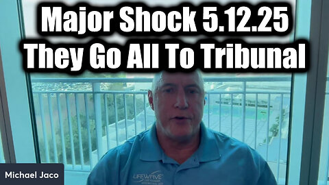 Michael Jaco Major Shock 5.12.25 - They Go All To Tribunal, Millions of Deaths