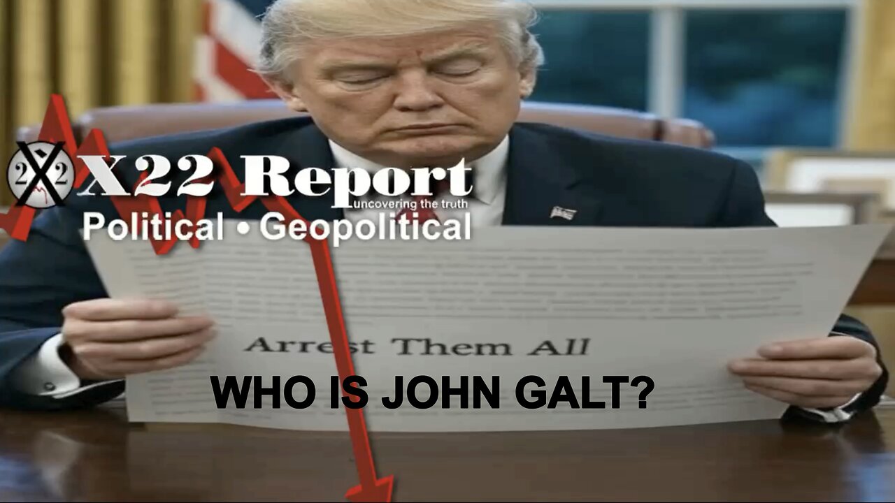 X22-Once A Republic Is Corrupted The Only Path, Removie It, Band-Aid Won't Work. WHO IS John Galt?