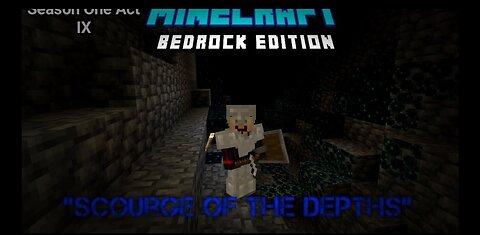 "Scourge Of The Depths" | Minecraft Bedrock Edition | Season One Act IX (Read Desc!)