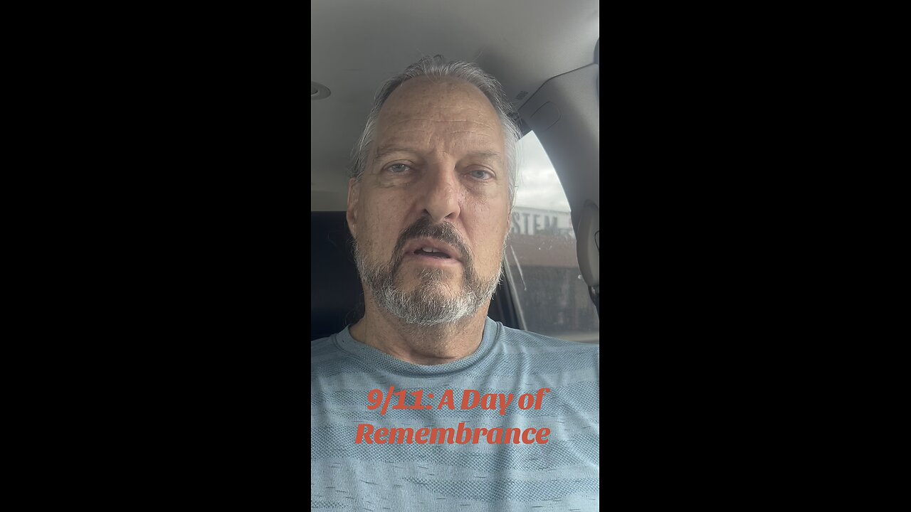 9/11: A Day of Remembrance
